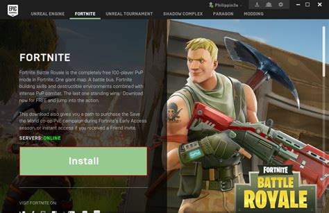 Install Fortnite using the Epic Games Launcher.